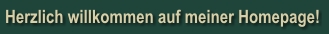 Herzlich willkommen